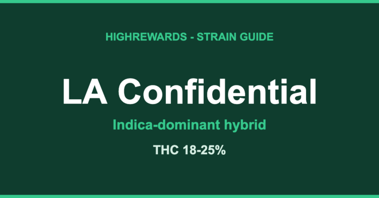 LA Confidential strain guide by HighRewards, indica-dominant hybrid, THC 18-25%