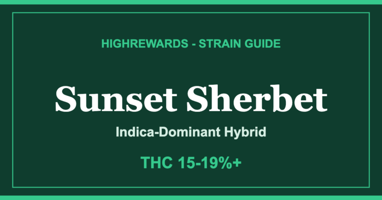 Sunset Sherbet strain guide cover from HighRewards, Indica-Dominant Hybrid, THC 15-19%+
