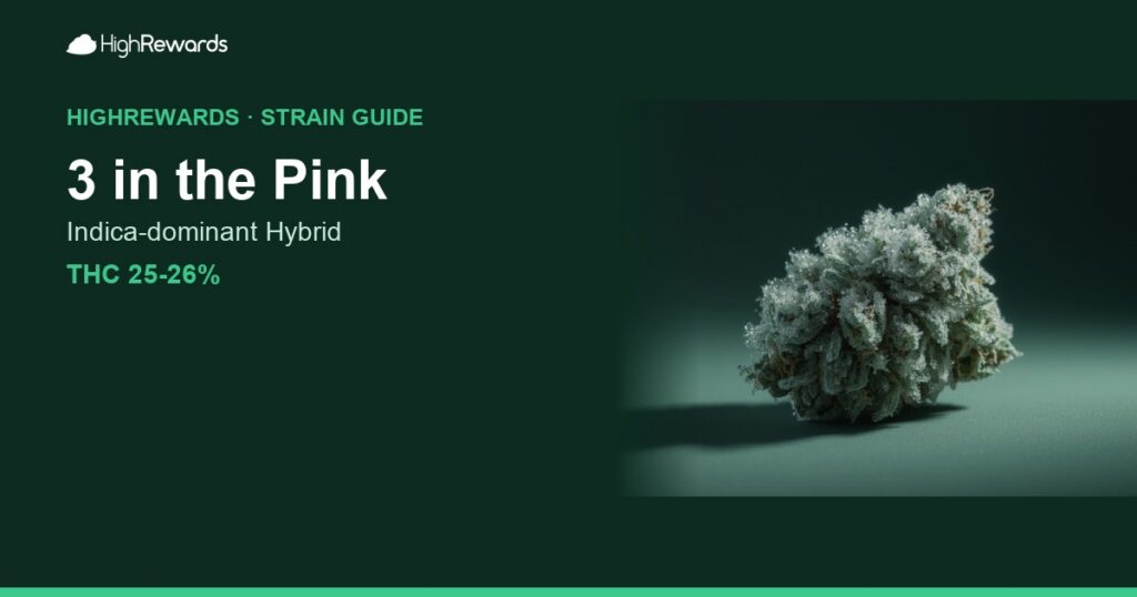 3 in the Pink cannabis strain cover image